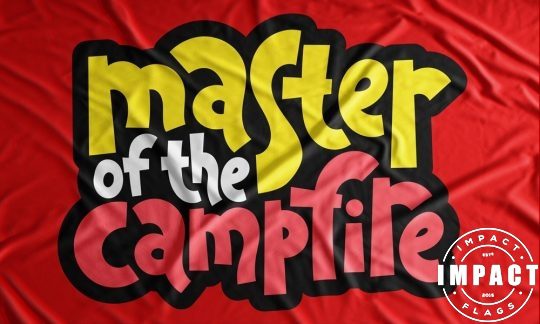 Master Of The Campfire Flag