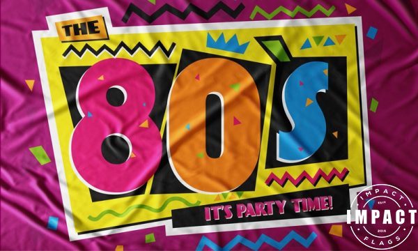 80s Party Time Flag